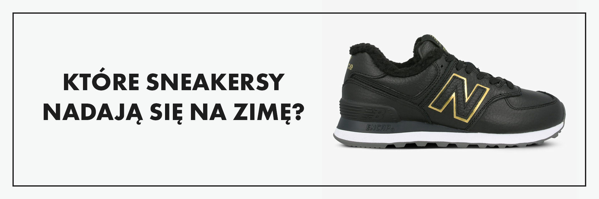 Które sneakersy nadają się na zimę?