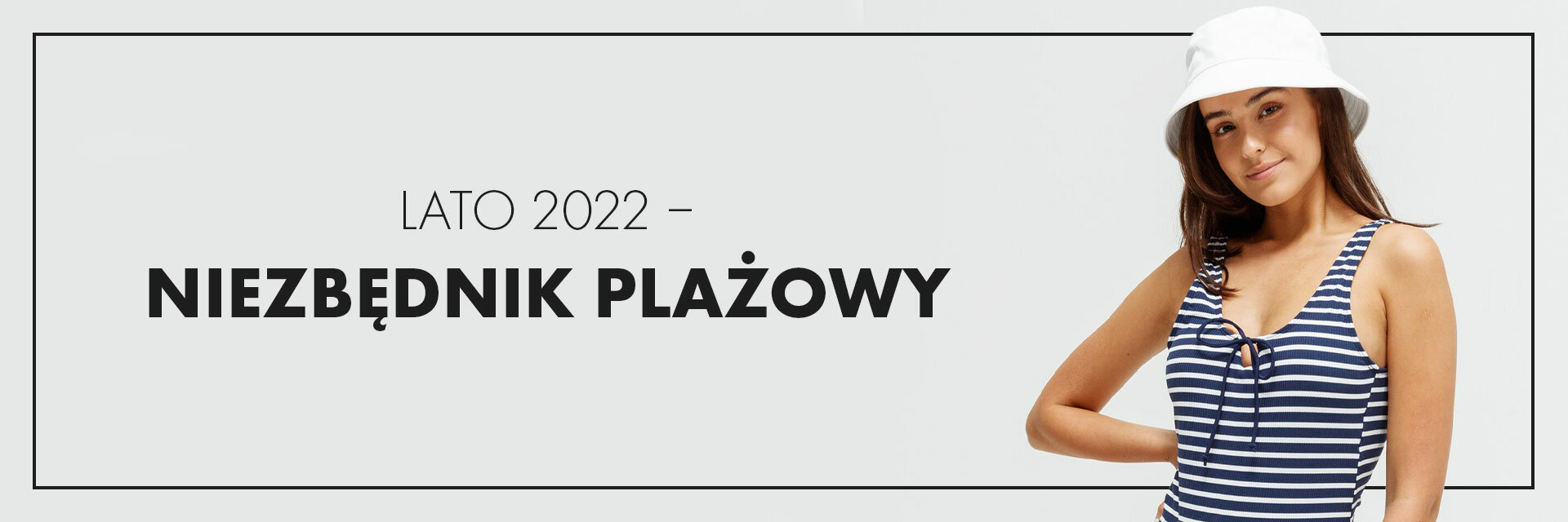 Lato 2022 - niezbędnik plażowy