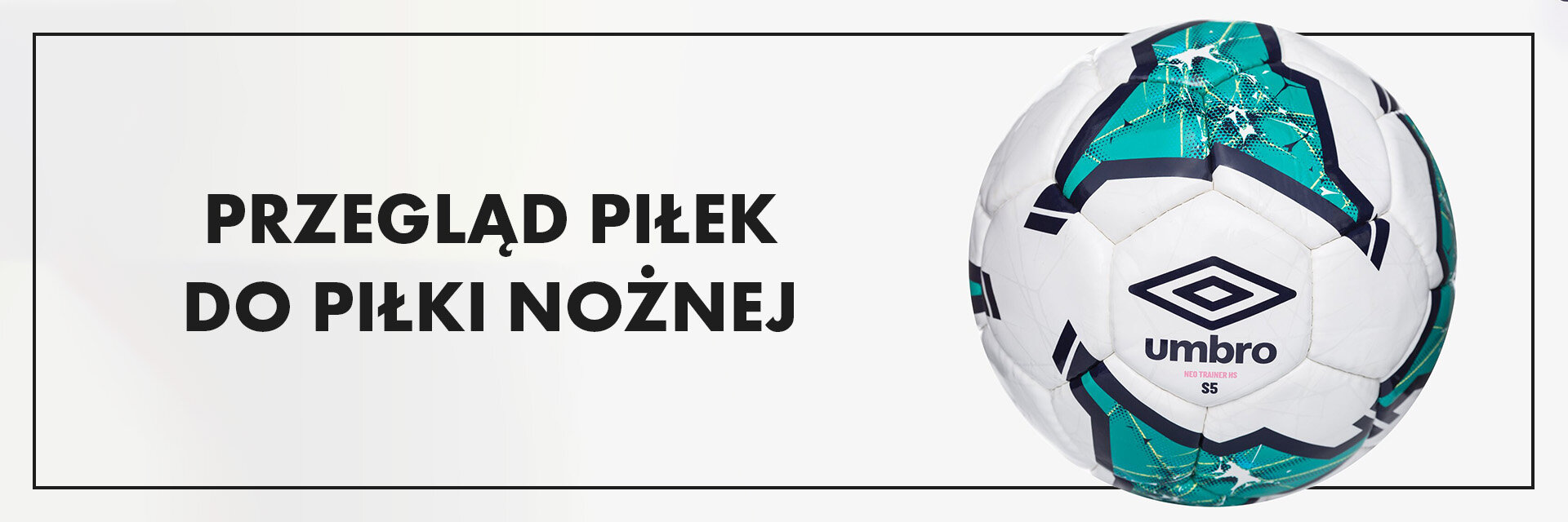 Przegląd piłek do piłki nożnej