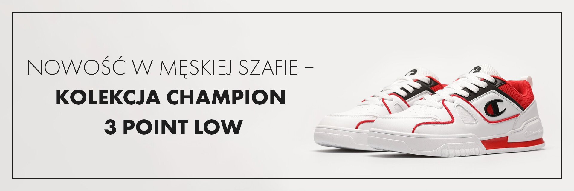 Nowość w męskiej szafie — kolekcja Champion 3 Point Low