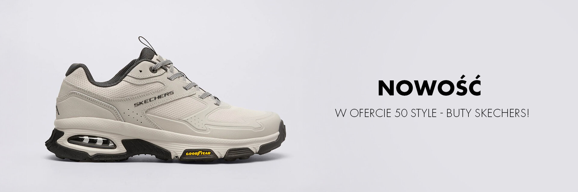 Nowość w ofercie 50 style – buty Skechers!