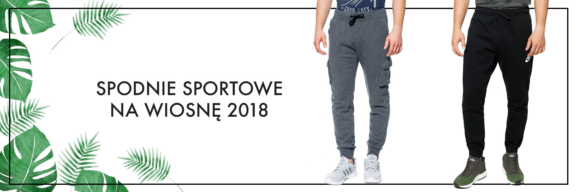 Spodnie sportowe na wiosnę 2018 - przegląd dla mężczyzn