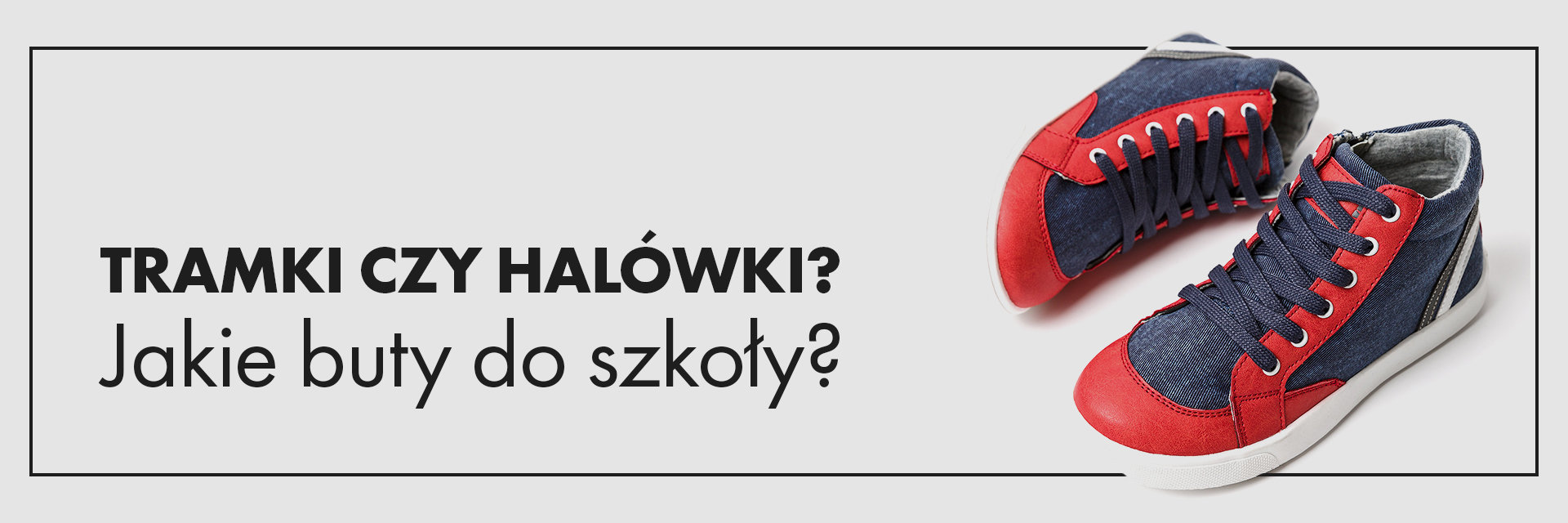Trampki czy halówki - jakie buty do szkoły?